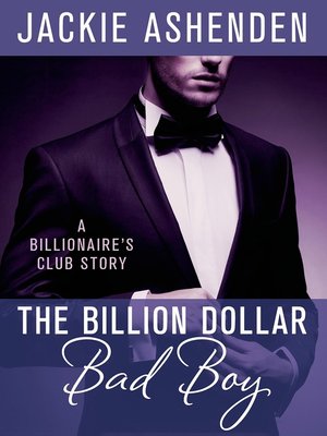 cover image of The Billion Dollar Bad Boy